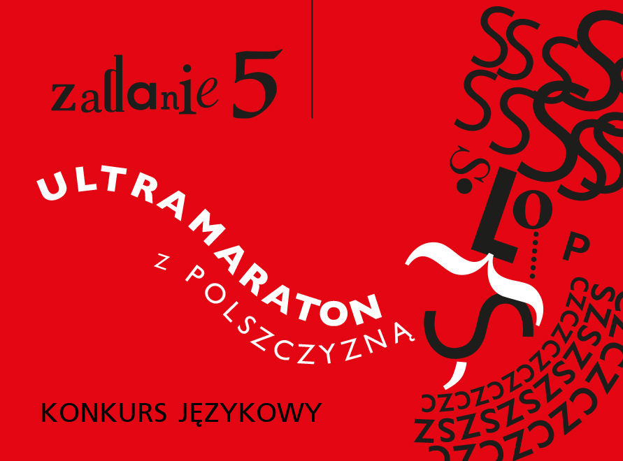 Ultramaraton z polszczyzną. ZADANIE 5 - WYNIKI